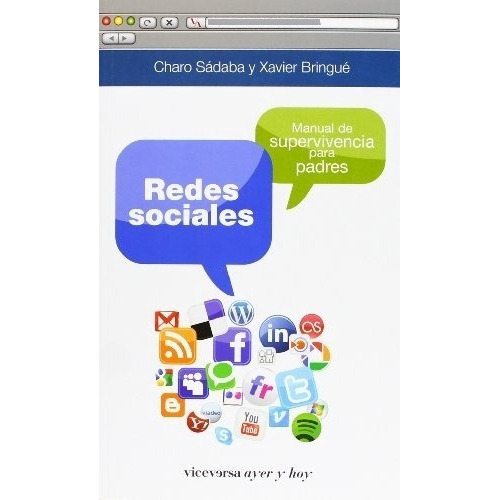 Redes Sociales, De Charo Sadaba Y Xavier Bringue. Editorial Viceversa En Español