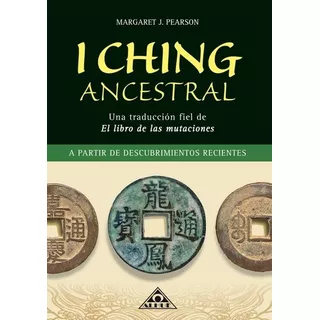 I Ching Ancestral, De Pearson. Editorial Alhue En Español