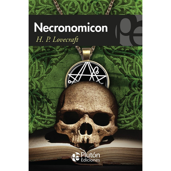 Libro: Necronomicón / Lovecraft
