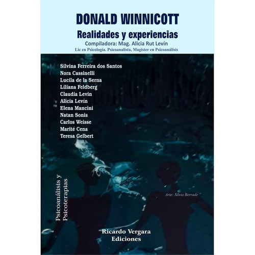 Donald Winnicott. Realidades Y Experiencias.ferreira Dos San