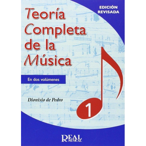 Libro: Nueva Teoría Completa De La Música. De Pedro, Dionisi