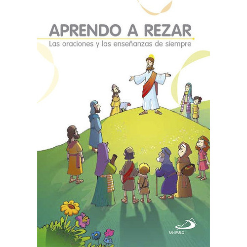 Aprendo A Rezar, De Vários Autores. San Pablo, Editorial, Tapa Blanda En Español