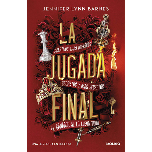 La jugada final, de Jennifer Lynn Barnes. Serie Una herencia en juego, vol. 3. Editorial Molino, tapa blanda, edición 1 en español, 2023