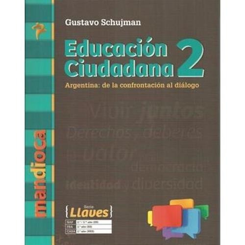 Educación Ciudadana 2 - Serie Llaves - Mandioca