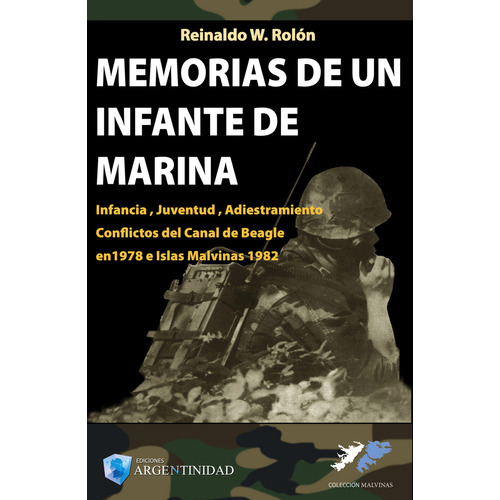 Memorias De Un Infante De Marina