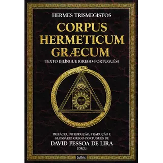 Corpus Hermeticum Græcum, De Hermes Trismegistos. Editora Cultrix, Capa Mole Em Português