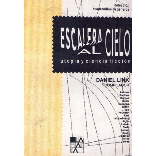 Escalera Al Cielo - Daniel Link - La Marca - Libro