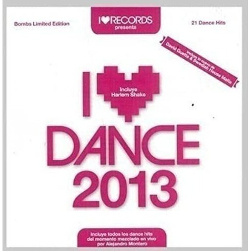 I Love Dance 2013 Deró/guetta + Varios Cd Nuevo Oferta