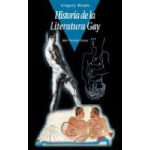 Historia De La Literatura Gay - Woods, Gregory