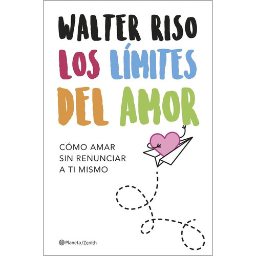 Limites Del Amor,los - Walter Riso