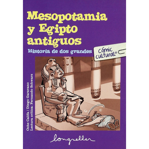 Mesopotamia Y Egipto Antiguos, De Oche Califa. Editorial Longseller, Tapa Blanda, Edición 1 En Español