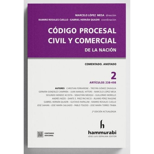 Codigo Procesal Civil Y Comercial De La Nacion Vol 2, de Lopez Mesa Rosales Cuello Quadri. Editorial Hammurabi en español, 2022