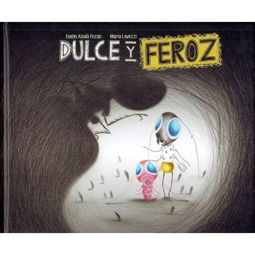 Dulce Y Feroz - Lavezzi, Pozas
