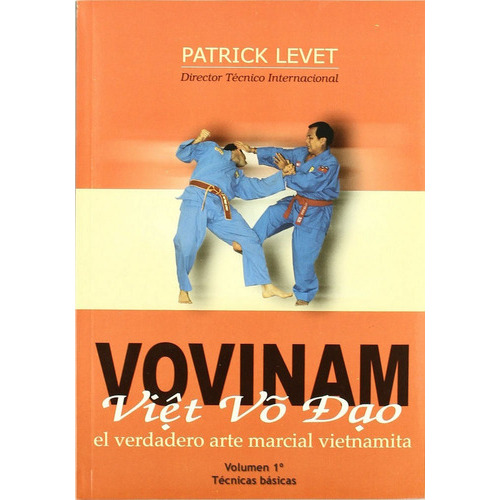 Vovinam Viet Vo Dao, De Levet, Patrick. Editorial Alas, Tapa Blanda En Español
