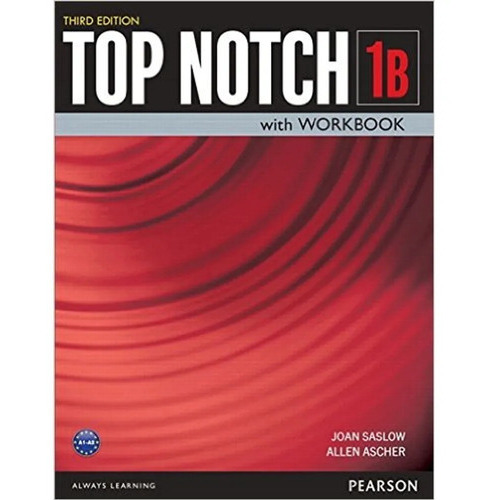 Top Notch 1b Students Book With Workbook 3ra Edicion, De Joan Saslow. Editorial Pearson En Inglés