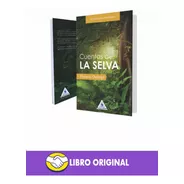Libro Cuentos De La Selva - Original