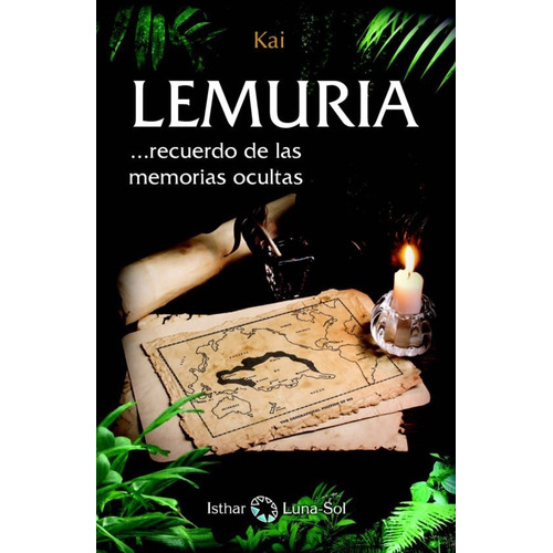 Libro Lemuria Recuerdo De Las Memorias Ocultas - Kai
