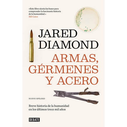 Armas, Germenes Y Acero - Jared Diamond (hardback)