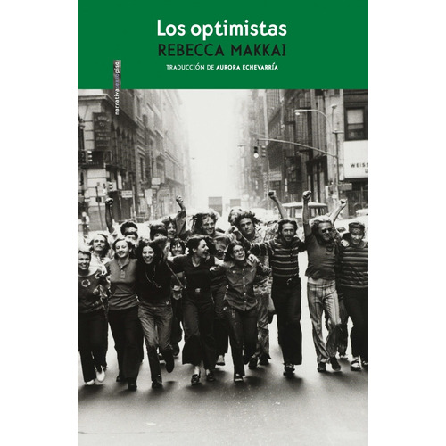 Los Optimistas - Rebecca Makkai - Sexto Piso - Libro