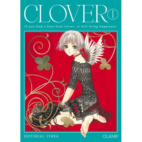 Clover - New Edition 01, De Clamp., Vol. 1. Editorial Ivrea, Tapa Blanda En Español, 2022