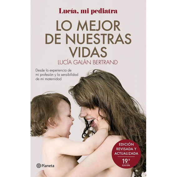 Libro Lo Mejor De Nuestras Vidas