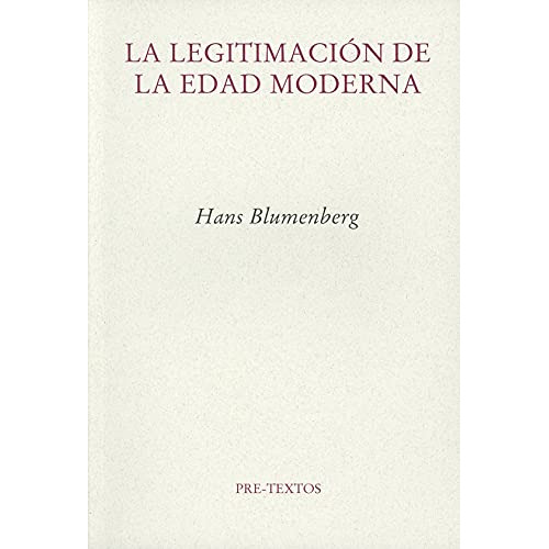 Legitimacion De La Edad Moderna (coleccion Ensayos) - Blume, De Vvaa. Editorial Pre Textos, Tapa Blanda En Español, 9999