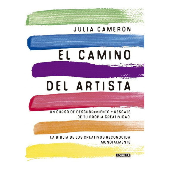 Libro El Camino del artista - Julia Cameron - Aguilar