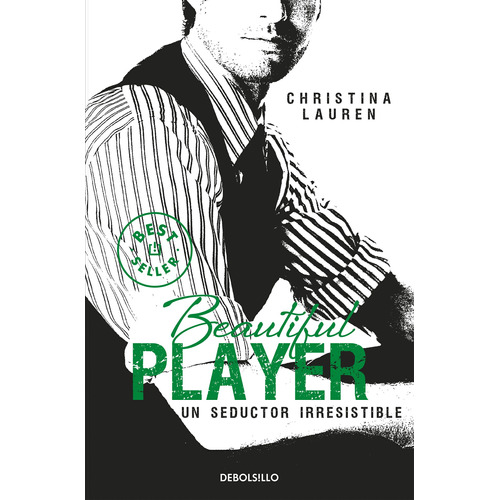 Beautiful Player Un Seductor Irresistible - Lauren,christ...