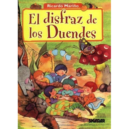 Disfraz De Los Duendes, El. Col.cuentos Del Bosque