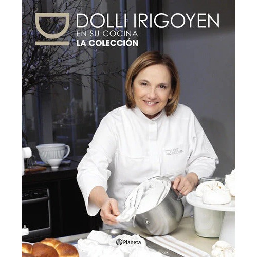 Libro Dolli Irigoyen En Su Cocina - Editorial Planeta