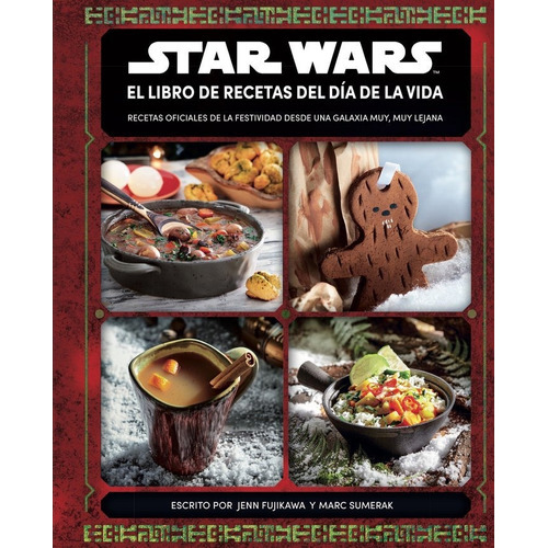 Star Wars El Libro De Recetas Del Dia De La Vida, De Aa. Vv.. Editorial Planeta Comic, Tapa Dura En Español