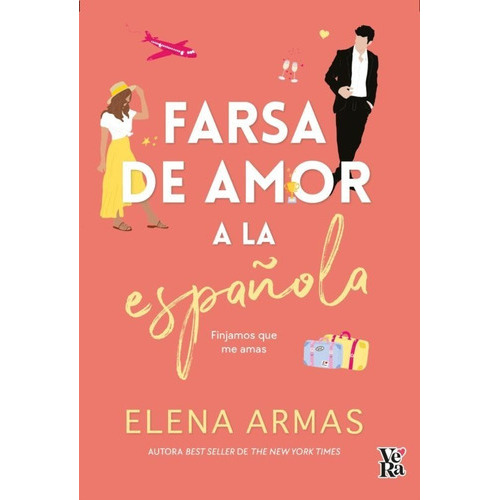 Farsa De Amor A La Española, De Elena Armas. Editorial Vr Europa, Tapa Blanda En Español, 2022