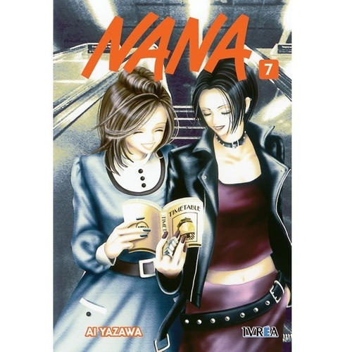 Nana Tomo 7, De Ai Yazawa. Serie Nana, Vol. Tomo 7. Editorial Ivrea, Tapa Blanda En Español
