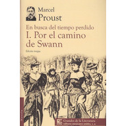 Por El Camino De Swann - Marcel Proust