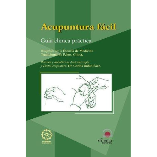 Acupuntura Fácil - Guía Clínica Practica - Continente