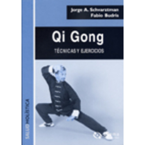 Qi Gong - Técnicas Y Ejercicios, De Jorge Fabio. Editorial Agama, Tapa Blanda, Edición 1 En Español