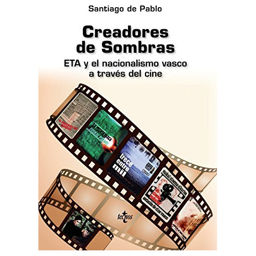 Creadores De Sombras, De Pablo, Santiago De. Editorial Tecnos, Tapa Blanda En Español, 9999