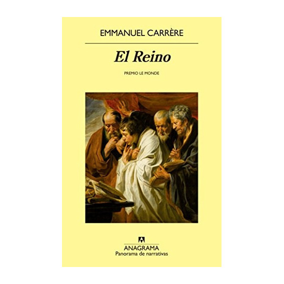 El Reino - Emmanuel Carrere