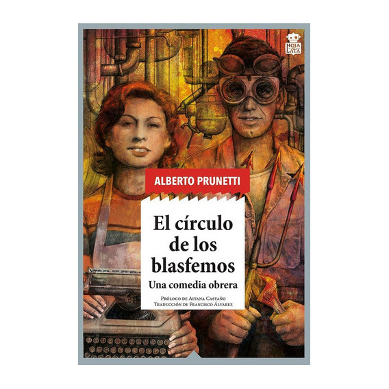 El Circulo De Los Blasfemos, De Prunetti, Alberto. Hoja De Lata Editorial En Español