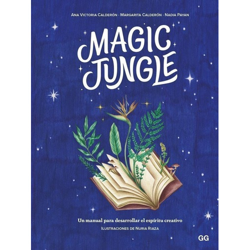 Libro: Magic Jungle. Calderon, Ana Victoria/calderon, Marga