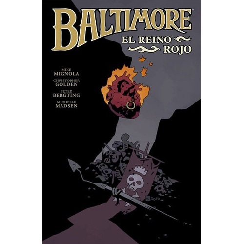 Comic Baltimore # 08 El Reino Rojo - Mike Mignola
