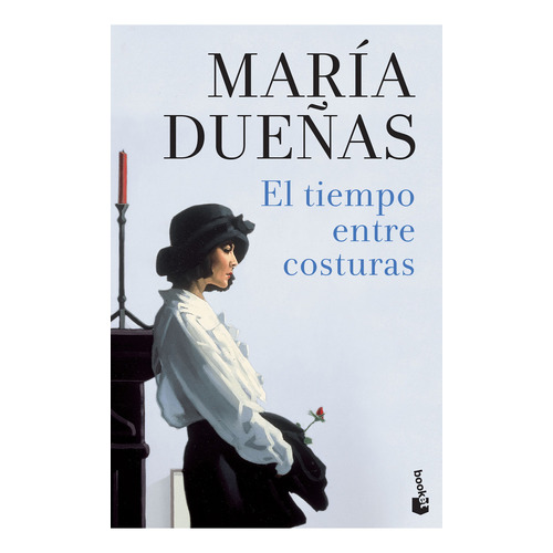 El tiempo entre costuras, de Dueñas, María. Serie Booket, vol. 1.0. Editorial Booket México, tapa blanda, edición 1.0 en español, 2018