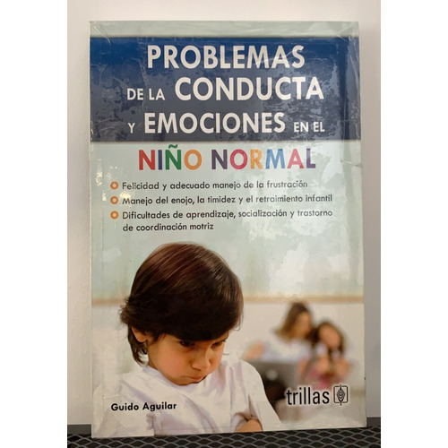 Problemas De La Conducta Y Emociones En El Niño Normal