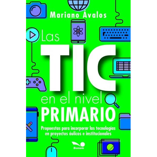 Tic En El Nivel Primario - Mariano Avalos