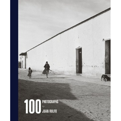 100 Photographs By Juan Rulfo, De Juan Rulfo. Editorial Rm, Tapa Blanda, Edición 1 En Inglés