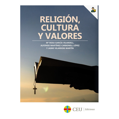 Religiãâ³n, Cultura Y Valores, De García Vilardell, Mª Rosa. Editorial Fundación Universitaria San Pablo Ceu, Tapa Blanda En Español