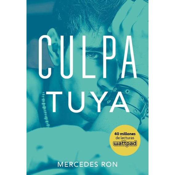 Culpa Tuya - Mercedes Ron