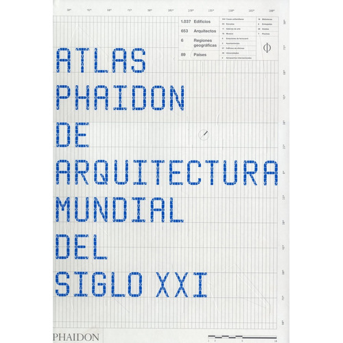 Atlas Phaidon De Arquitectura Mundial Del S Xxi, De Aavv. Editorial Phaidon, Tapa Blanda, Edición 1 En Español