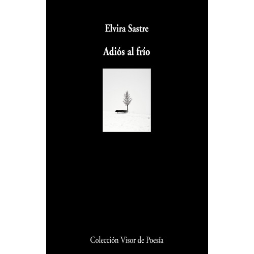 Adios Al Frio - Elvira Sastre