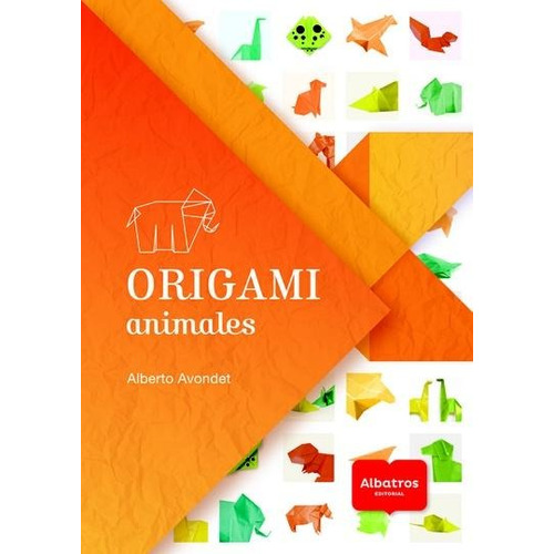 Origami Animales - Alberto Avondet